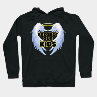 Protect Our Kids Hoodie